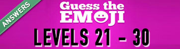 guess the emoji answers levels 21-30