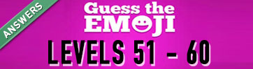 guess the emoji answers levels 51-60