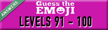 guess the emoji answers levels 91-100